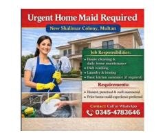 Honest Home Maid Needed