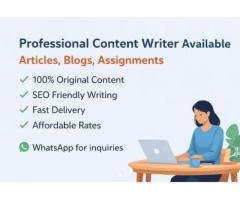 Professional Content Writer for Blogs & Assignments