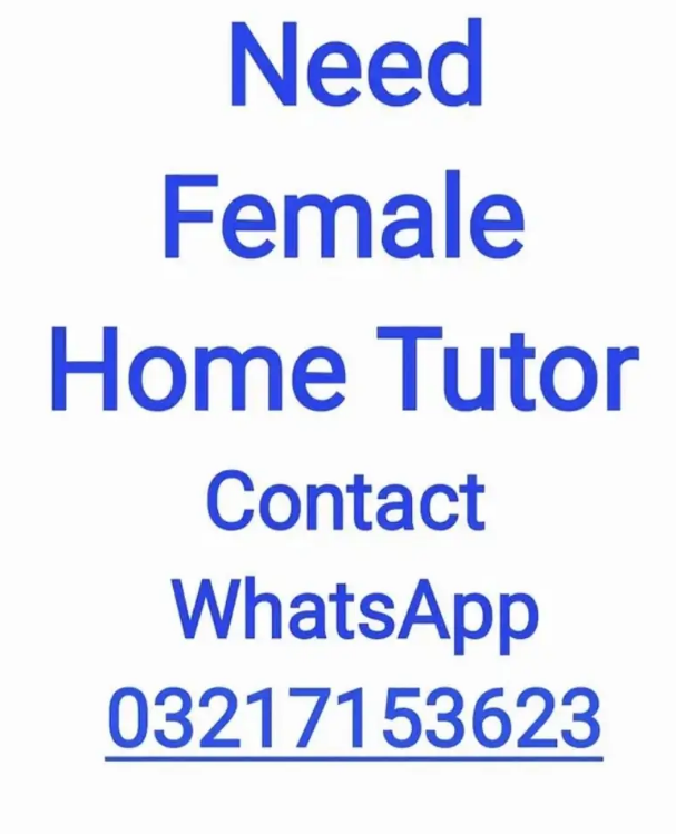 Female Home Tutor Required for Grade 6 & Prep Students